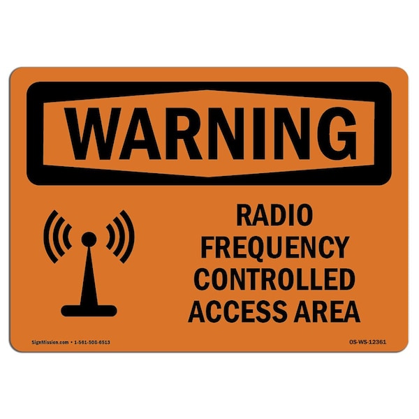 Sign, 3.5" H, 5" W, Radio Frequency Controlled Access Area, Landscape, WS-D-35-L-12361-10PK